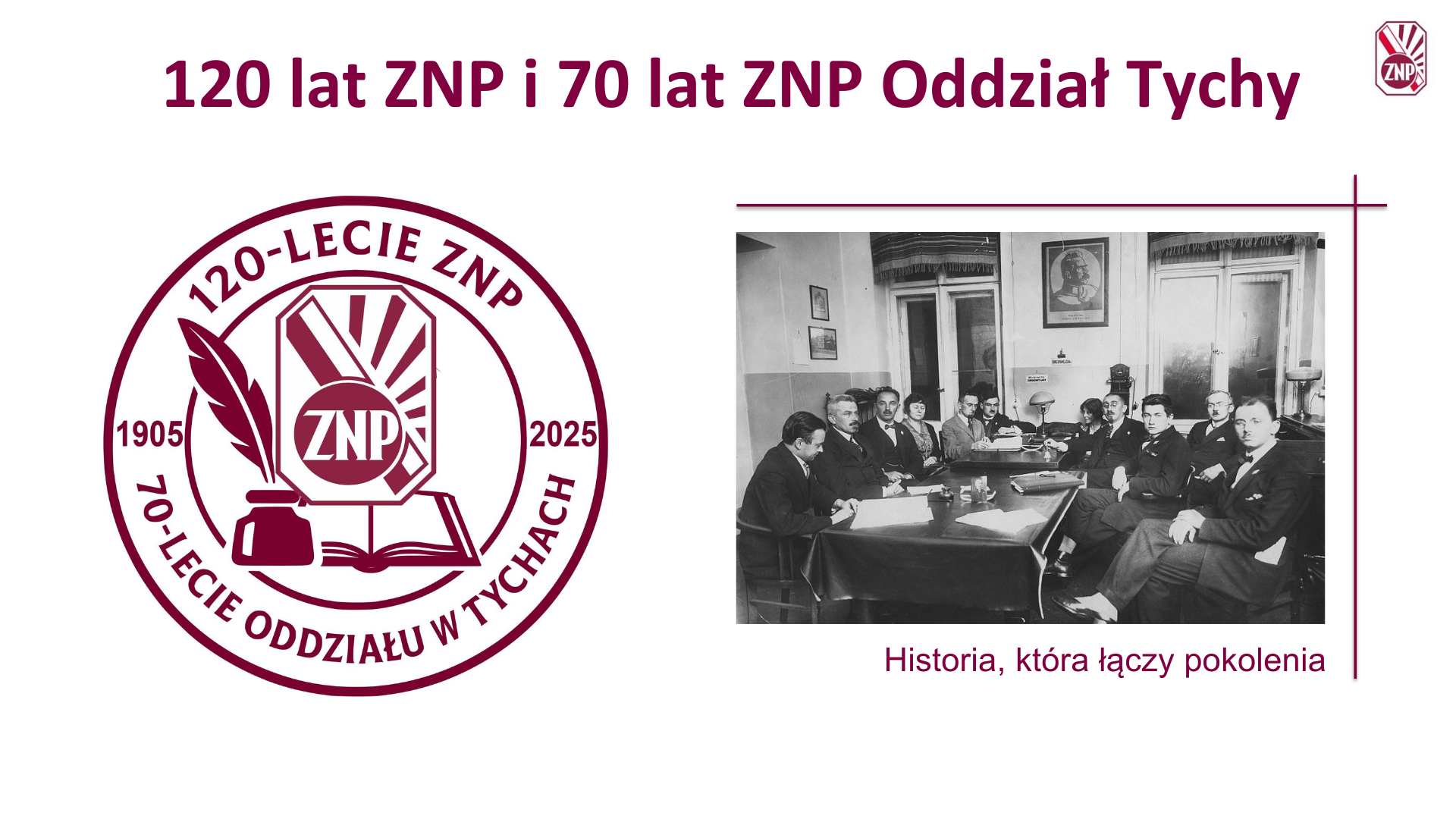 120 lat ZNP i 70 lat ZNP Tychy